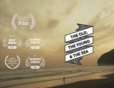 The Old, the Young & the Sea - Documentary